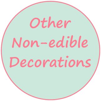 Other Non-edible Decorations