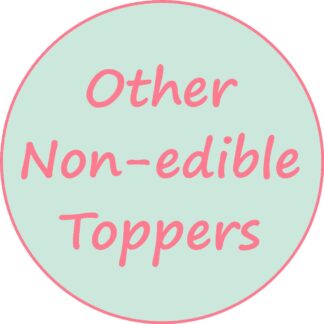 Other Non-Edible Toppers